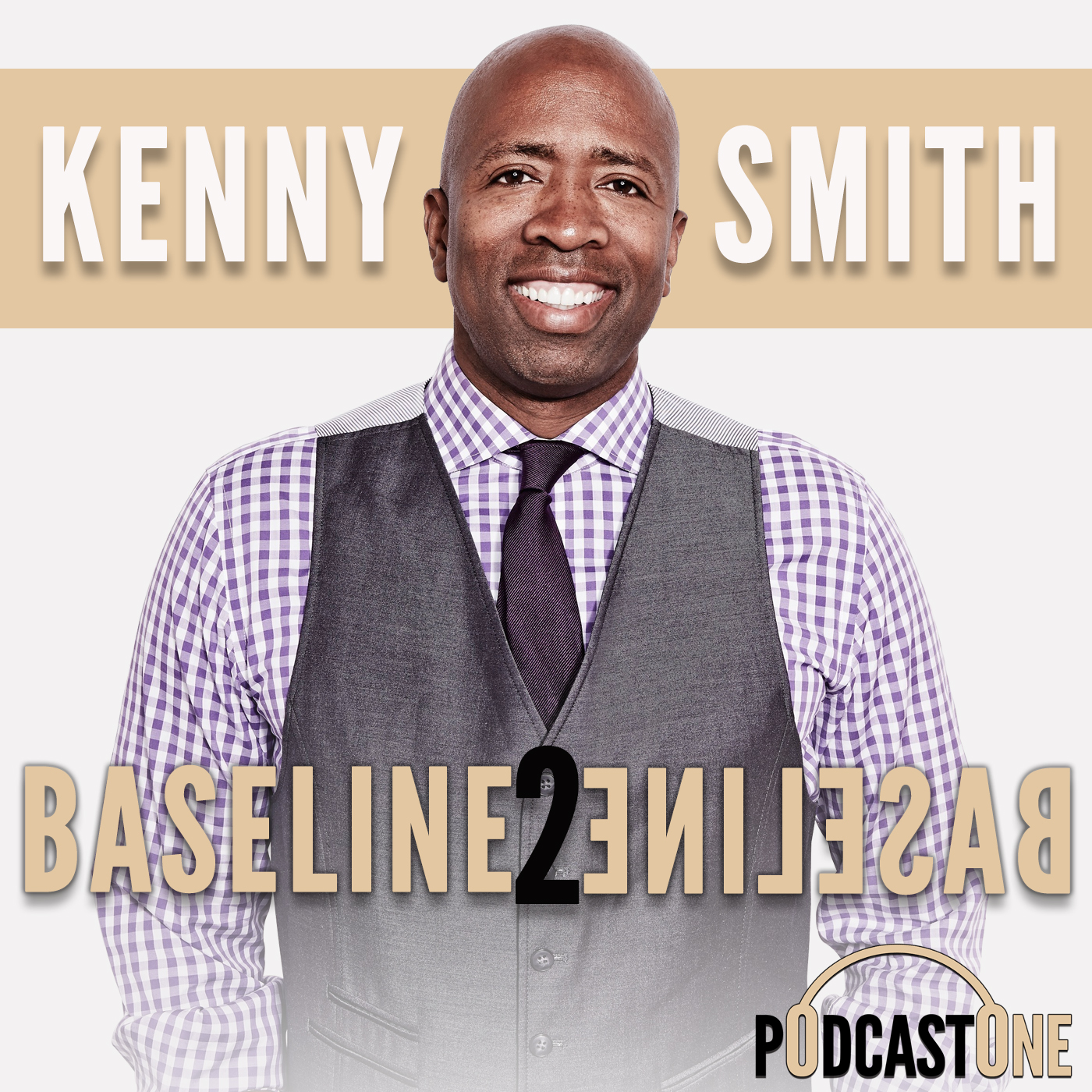 Kenny Smith: Baseline 2 Baseline:PodcastOne