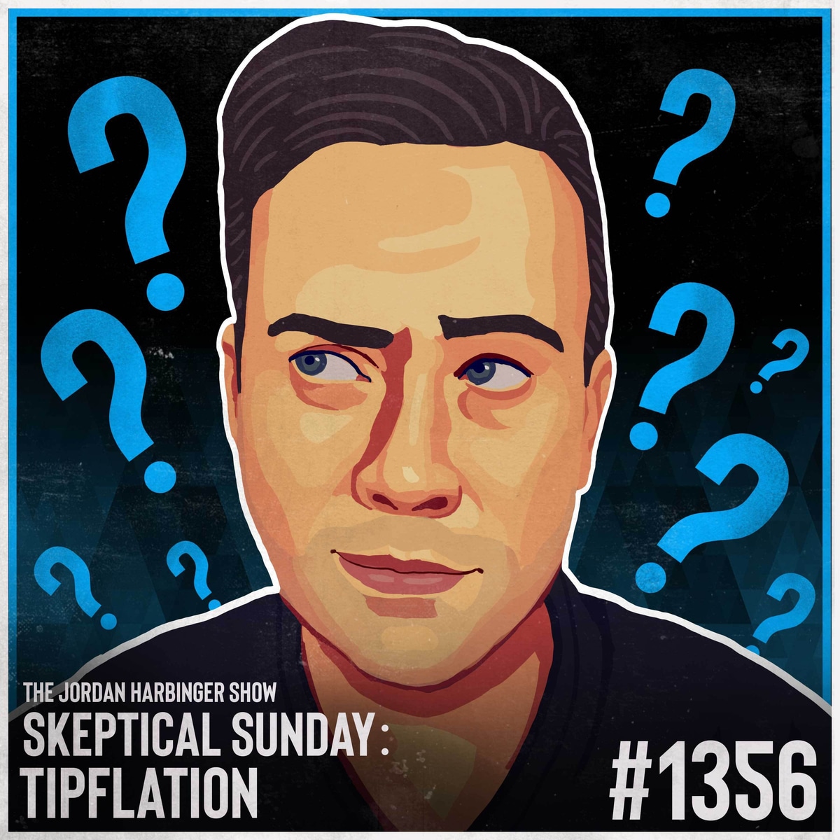 1356: Tipflation | Skeptical Sunday