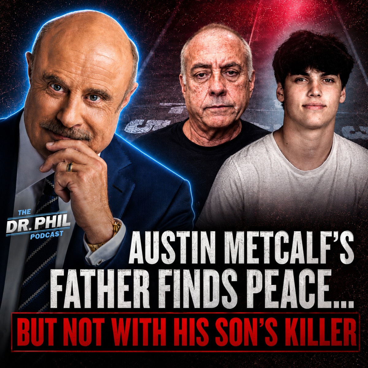 Austin Metcalf's Father Finds Peace...But Not With His Son's Killer